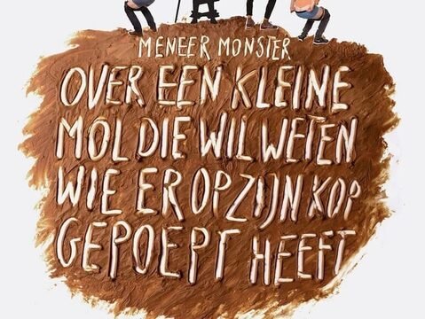 Hilarische familievoorstelling “Over een kleine mol die wil weten wie er op zijn kop gepoept heeft” 